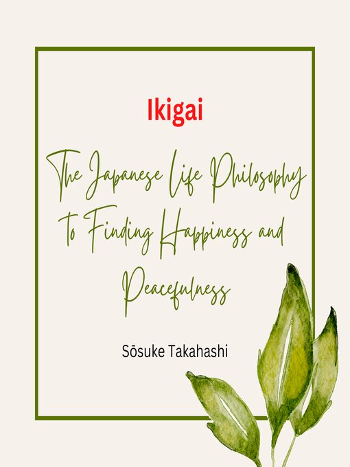 Title details for Ikigai by Sōsuke Takahashi - Available